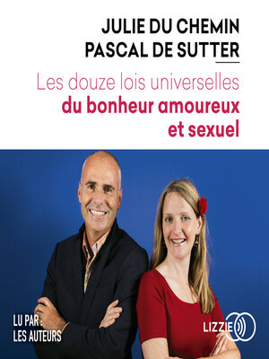 cover image of Les Douze lois universelles du bonheur amoureux et sexuel